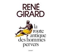 La route antique des hommes pervers
