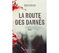La route des damnés
