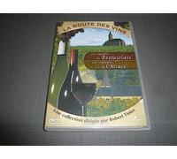 La Route des vins - Beaujolais / Alsace