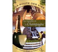 La Route Des Vins - Champagne
