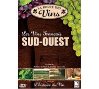 La Route des Vins - Sud Ouest (FRENCH VERSION)