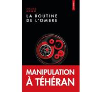 La routine de l'ombre