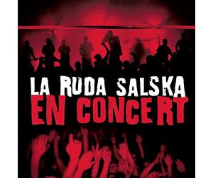 La Ruda Salska - En Concert