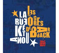 Les Ogres de Barback et la Rue Ketanou - Tout en Commun