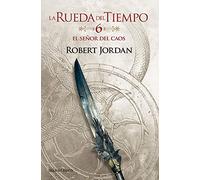 La Rueda del Tiempo nº 06/14 El Señor del Caos: 6 (Biblioteca Robert Jordan)