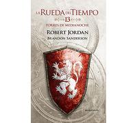La Rueda del Tiempo nº 13/14 Torres de medianoche (Biblioteca Robert Jordan)