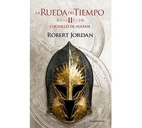 LA RUEDA DEL TIEMPO Nº11/14 CUCHILLO DE SUEÑOS