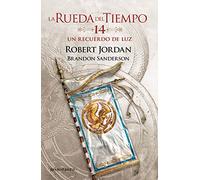 LA RUEDA DEL TIEMPO Nº14/14 UN RECUERDO DE LUZ