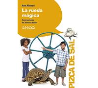 La rueda mágica (LITERATURA INFANTIL - Pizca de Sal)