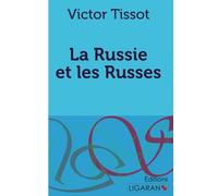 La Russie et les Russes