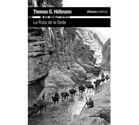 La ruta de seda / The Silk Road (El libro de bolsillo - Historia)