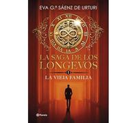 La saga de los longevos 1. La Vieja Familia