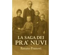 La Saga dei Pra' Nuvi