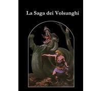 La Saga dei Volsunghi