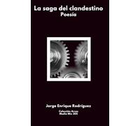 La saga del clandestino