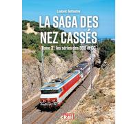 La saga des nez cassés Tome 2 - Les séries des BBB et CC: LES SERIES DES BBB ET CC