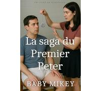 La saga du Premier Peter: une histoire d'hypnose ABDL