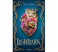 La Saga Lightlark - Livre 1 Lightlark (1)