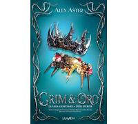 La Saga Lightlark - Tome 0 Grim et Oro (0): Duel de rois