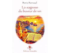 La sagesse du buveur de vin