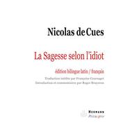 La Sagesse selon l'idiot: Idiota de sapienta (HR.HERM.PHILO.)