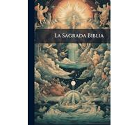 La Sagrada Biblia
