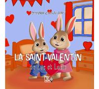 La Saint-Valentin de Luc et Lucie (Les aventure de Luc et Lucie)
