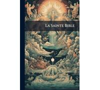 La Sainte Bible