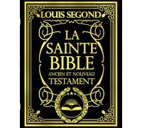 La Sainte Bible Par Louis Segond Grand Format 8x10 (20.32 X 25.4 cm ) Idéale pour tous La Lecture Personnelle LSG Chrétienne French Bible : Ancien et ... traduite en français, imprimée en 1910 .