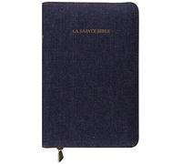 La Sainte Bible Segond 1910 - Denim, ongles, glissère, souple, tranches or, format compact: Or jean