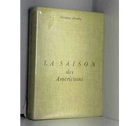 La saison des américains
