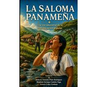 La saloma en Panamá: una voz ancestral de la comunicación popular