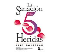 La Sanacion de Las 5 Heridas