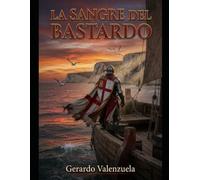 La Sangre del Bastardo