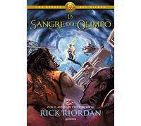 La Sangre del Olimpo / The Blood of Olympus: 5 (Los Héroes del Olimpo / The Heroes of Olympus)