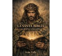 LA SANTA BIBLIA DE JESUS CAMALEON