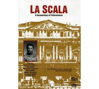 La Scala: A Documentary Of Performances [DVD]