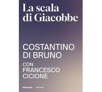 La scala di Giacobbe (Genera. Collana di innovazione armonica)