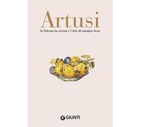 La scienza in cucina e l'arte di mangiar bene