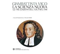 La Scienza Nuova. Le tre edizioni del 1725 1730 1744