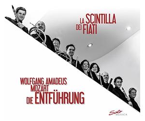 La Scintilla Dei Fiati - Mozart:Die Entfuhrung