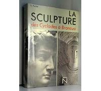 La sculpture des cyclades a brancusi