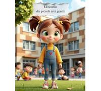 LA SCUOLA DEI PICCOLI EROI GENTILI (G.Rhyno Kids)