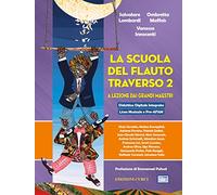 La scuola del flauto traverso. A lezione