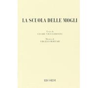 LA SCUOLA DELLE MOGLI