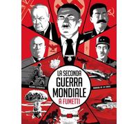 La seconda guerra mondiale a fumetti (Alessandro Editore)