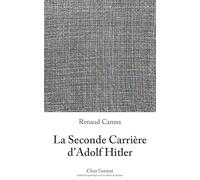 La Seconde Carrière d'Adolf Hitler