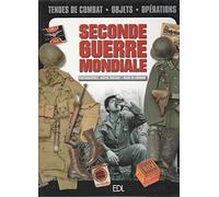 La Seconde Guerre Mondiale, 1939-1945. Objets Et Uniformes