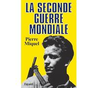 La Seconde Guerre mondiale