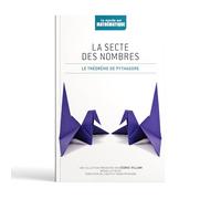 La secte des nombres : Le théorème de Pythagore (Bibliothèque RBA)